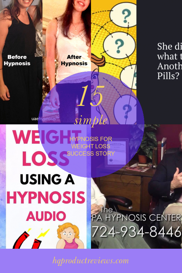 15 Simple Hypnosis for Weight Loss Success Story Best Product Reviews